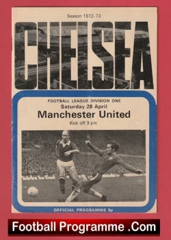 Vintage Chelsea football programme cover for a 1972-73 match against Manchester United, with blue frame and players image inset.