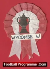 Wycombe Wanderers Old Football Rosette 1960s