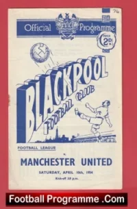 Blackpool v Manchester United 1954 – Man Utd 50’s