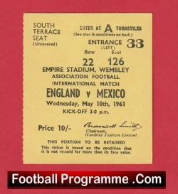 England v Mexico 1961 - Football Ticket Sir Bobby Charlton Hatrick - football memorabilia