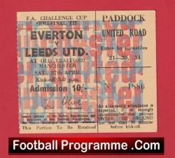 Everton v Leeds United 1968 - FA Cup Semi Final Old Trafford Ticket - football memorabilia