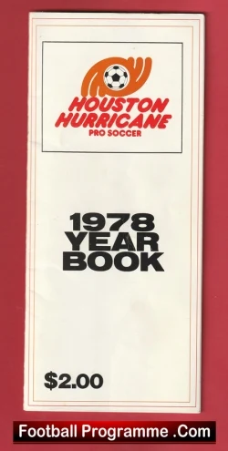 Houston Hurricane Pro Soccer USA America Year Book + Ticket Multi Signed - football memorabilia