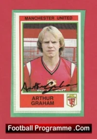 Manchester United Arthur Graham Autograph Signed Football Sticker Man Utd
