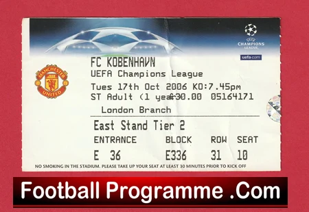 Manchester United UEFA Champions League ticket stub dated Oct 17, 2006, showing East Stand Tier 2 seating (Entrance E, Block E336, Row 31, Seat 10).