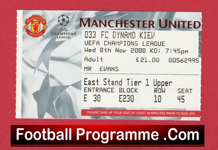 Manchester United UEFA Champions League ticket stub on a red background for a 2000 match against FC Dynamo Kiev; East Stand, Block E30, Row E230, Seat 10.