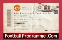 Manchester United v Sevilla 2013 – Ticket Rio Ferdinand Testimonial Benefit