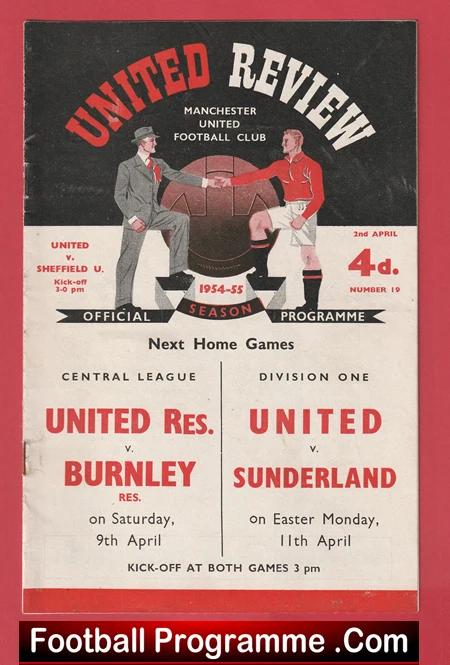 Vintage Manchester United football programme cover (1954-55) featuring two players shaking hands over a football, with 'UNITED REVIEW' and match listings for UNITED vs BURNLEY and UNITED vs SUNDERLAND, priced 4d, Easter Monday 11th April.
