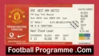 Manchester United v West Ham United 2003 – FA Cup Match Ticket