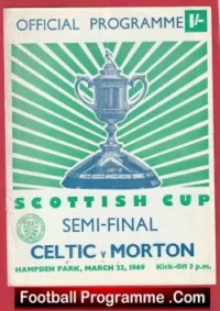 Morton v Glasgow Celtic 1969 – Semi Final Hampden Park Scotland