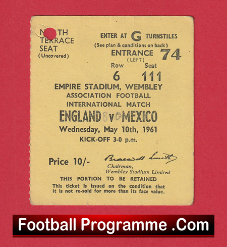 England v Mexico 1961 - Football Ticket Sir Bobby Charlton Hatrick - Image 2