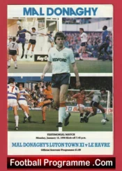 Mal Donaghy Testimonial Benefit + Ticket Luton Town 1990 Bryan Robson