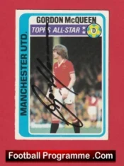 Manchester United Gordon McQueen Autographed Signed Football Card