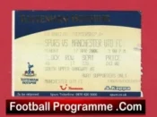 Tottenham Hotspur v Manchester United 2006 – Football Ticket