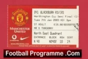 Manchester United v Blackburn Rovers 2003 – LC Semi Final Match Ticket