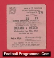 England v Mexico 1961 – Football Ticket Sir Bobby Charlton Hatrick