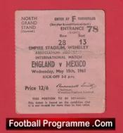 England v Mexico 1961 – Football Ticket Sir Bobby Charlton Hatrick