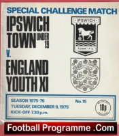 Ipswich Town v England 1975 – Special Challenge Game Youth