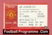 Manchester United v Leicester City 1999 – Football Ticket