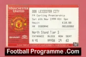 Manchester United v Leicester City 1999 – Football Ticket