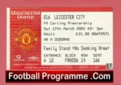 Manchester United v Leicester City 2001 – Match Ticket