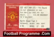 Manchester United v West Ham United 2001 – FA Cup Match Ticket