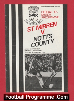 St Mirren v Notts County 1977 - Anglo Cup Semi Final + Alex Ferguson - football programme
