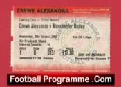 Crewe Alexandra v Manchester United 2006 – League Cup Football Ticket