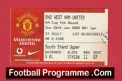 Manchester United v West Ham United 2003 – FA Cup Football Ticket