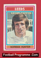Leeds United Norman Hunter Autographed Signed Football Card