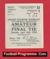 Bishop Auckland v Wycombe Wanderers 1954 – Ticket Amateur Cup Final
