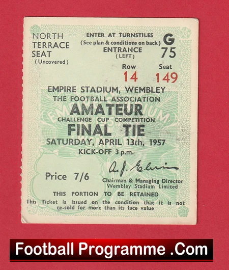 Bishop Auckland v Wycombe Wanderers 1957 - Ticket Amateur Cup Final - Image 2