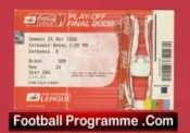 Leeds United v Doncaster Rovers 2008 – D1 Play Off Final Ticket
