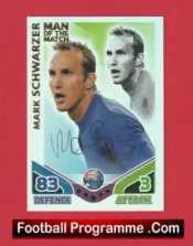 Australia Mark Schwarzer Autographed Signed Football Card