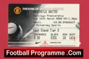 Manchester United v Newcastle United 2006 – Football Ticket Man Utd