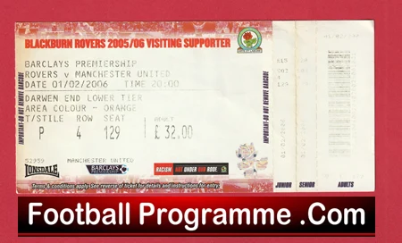 Blackburn Rovers v Manchester United 2006 - Match Day Ticket - Image 2