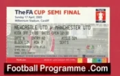Manchester United v Newcastle United 2005 – FAC Semi Final Ticket Cardiff
