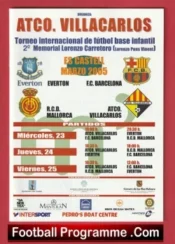 Barcelona v Everton 2005 + Mallorca + Villacrlos