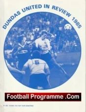 Dundas United v Forfar Athletic 1985 – Plus Team Sheet Scotland