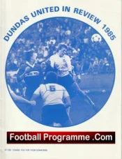 Dundas United v Forfar Athletic 1985 – Plus Team Sheet Scotland