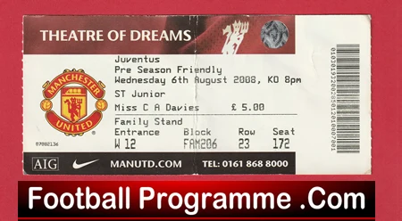 Manchester United v Juventus 2008 - Ticket Pre Season Friendly - Image 2