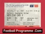 Watford v Manchester United 2007 – FA Cup Semi Final Match Ticket