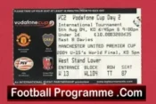 Manchester United – Vodafone Tournament Man Utd 2004 Ticket Pre Season Day 2