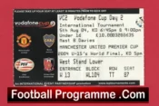 Manchester United – Vodafone Tournament Man Utd 2004 Ticket Pre Season Day 2
