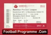 Sunderland v Manchester United 2013 – Football Ticket
