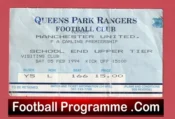 Queens Park Rangers v Manchester United 1994 – Football Ticket