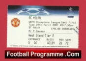 Manchester United v AC Milan 2007 – Semi Final Ticket