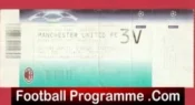 AC Milan v Manchester United 2007 – Football Ticket Italy