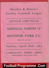 Ashtead Youth v Montspur Park 1963 + Flyer Poster Ticket Carshalton