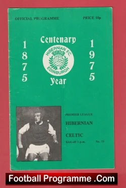 Hibernian Hibs v Glasgow Celtic 1975 - football programme