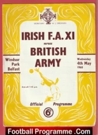 Irish FA XI v British Army 1960 – Windsor Park Belfast